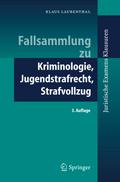 Fallsammlung zu Kriminologie, Jugendstrafrecht, St