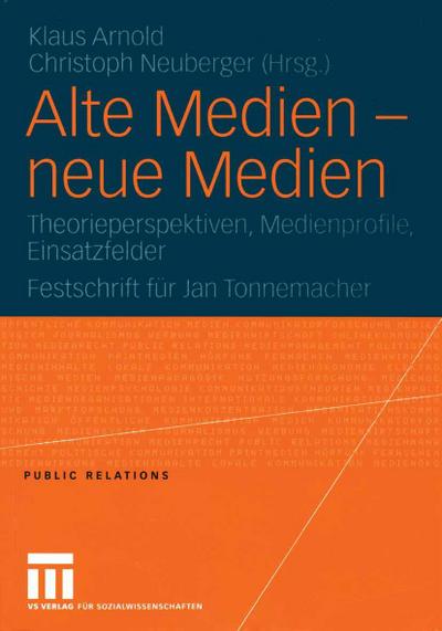 Alte Medien - neue Medien