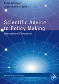 Scientific Advice to Policy Making