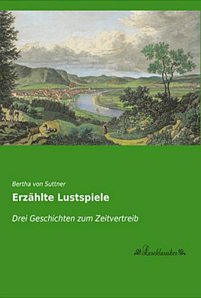 Erzählte Lustspiele