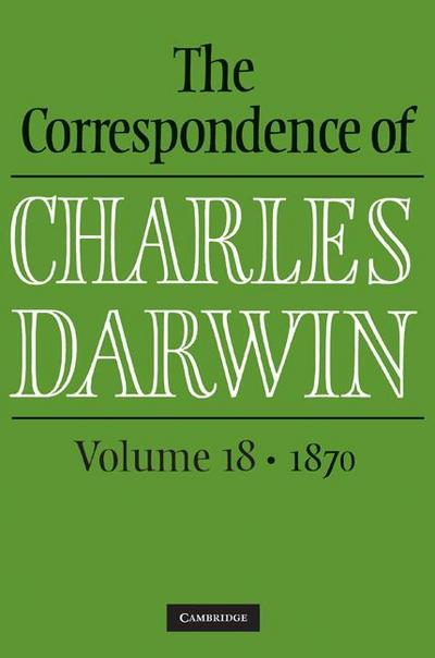 The Correspondence of Charles Darwin