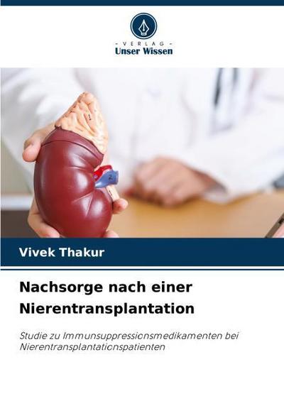 Nachsorge nach einer Nierentransplantation