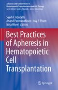 Best Practices of Apheresis in Hematopoietic Cell 