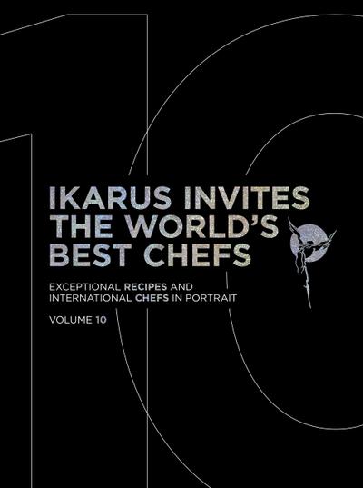 Ikarus Invites The World’s Best Chefs