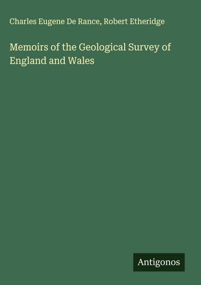Memoirs of the Geological Survey of England and Wales