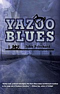 The Yazoo Blues