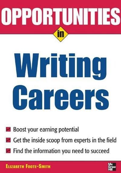 Opportunities in Writing Careers