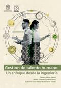 Gestión de talento humano: un enfoque desde la ingeniería