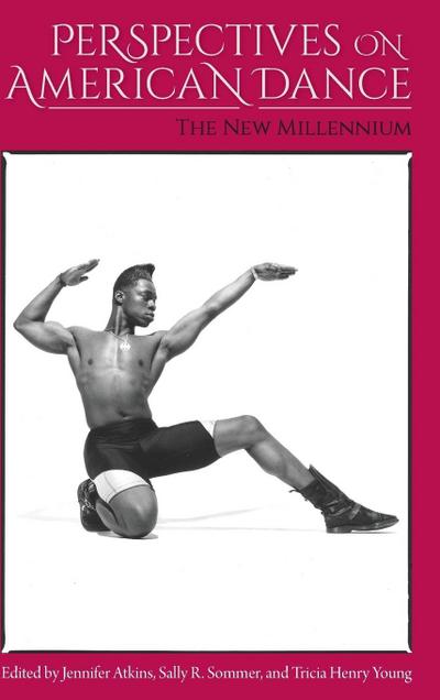 Perspectives on American Dance