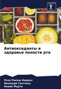 Antioxidanty w zdorow’e polosti rta