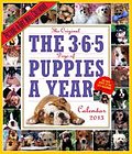 The 365 Puppies-a-Year 2013 Wall Calendar