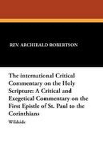 The International Critical Commentary on the Holy Scripture