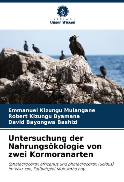 Untersuchung der Nahrungsökologie von zwei Kormoranarten