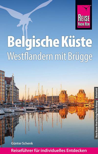 Reise Know-How Belgische Küste - Westflandern mit Brügge