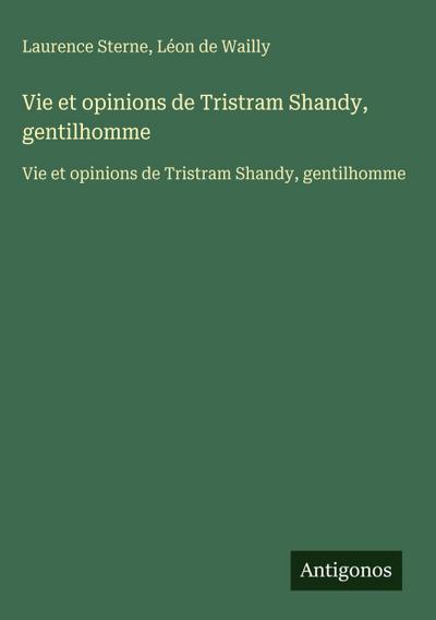 Vie et opinions de Tristram Shandy, gentilhomme