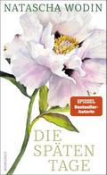 Die späten Tage