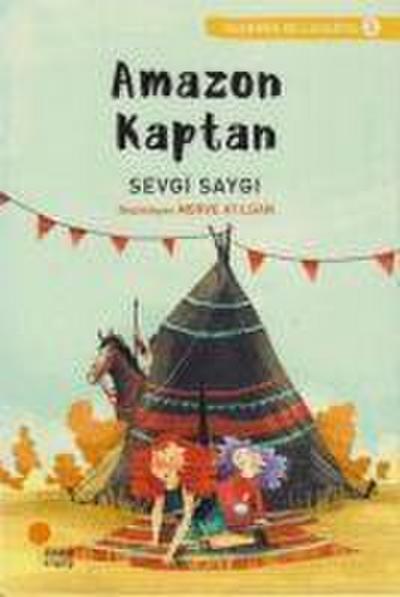 Yasemin ve Lavanta 3 - Amazon Kaptan