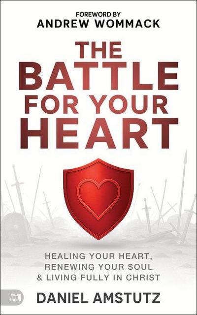 The Battle for Your Heart