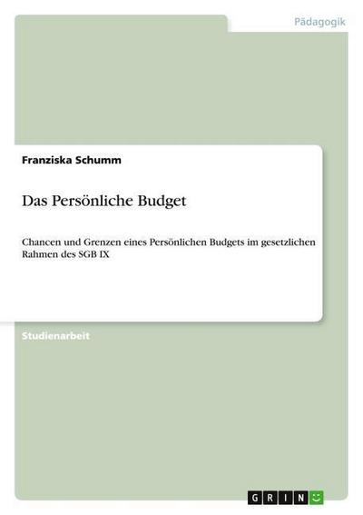 Das Persönliche Budget - Franziska Schumm