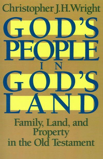 God’s People in God’s Land