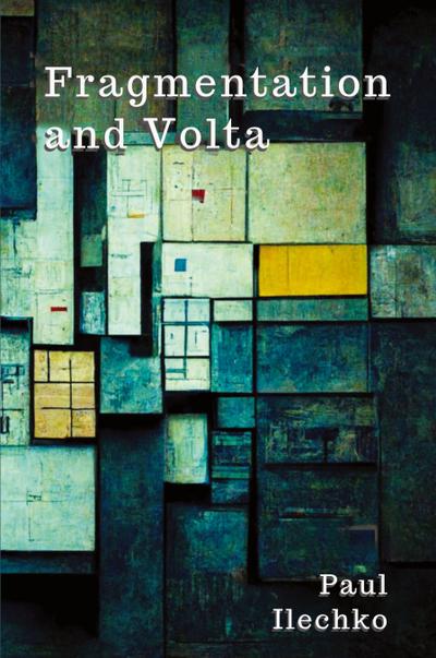 Fragmentation and Volta