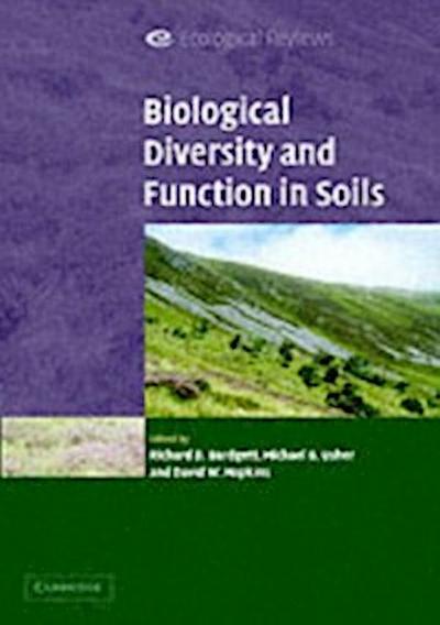 Biological Diversity and Function in Soils