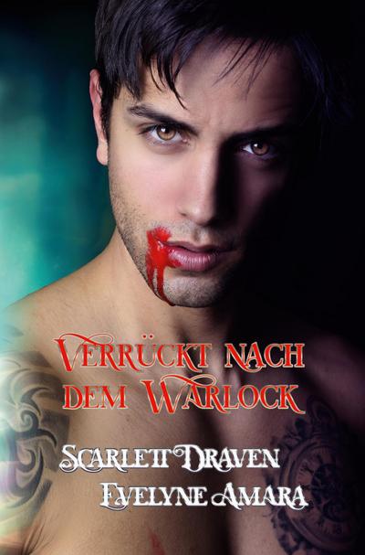 Verrückt nach dem Warlock