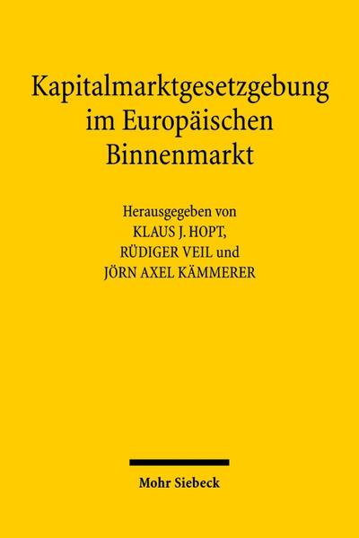 Kapitalmarktgesetzgebung im Europäischen Binnenmarkt
