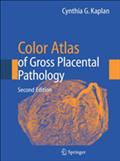 Color Atlas of Gross Placental Pathology