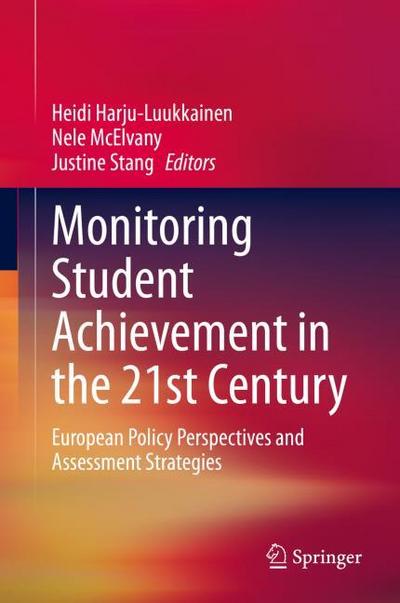 Monitoring Student Achievement in the 21st Century