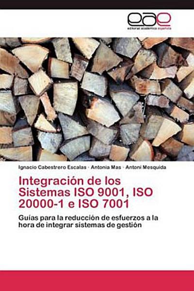Integración de los Sistemas ISO 9001, ISO 20000-1 e ISO 7001