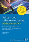 Kosten- und Leistungsrechnung - leicht gemacht