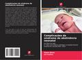 Complicações da síndrome de abstinência neonatal