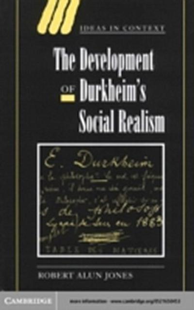 Development of Durkheim’s Social Realism