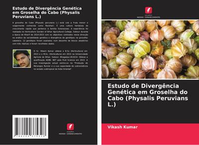 Estudo de Divergência Genética em Groselha do Cabo (Physalis Peruvians L.)