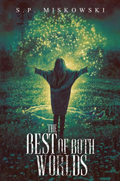 The Best of Both Worlds