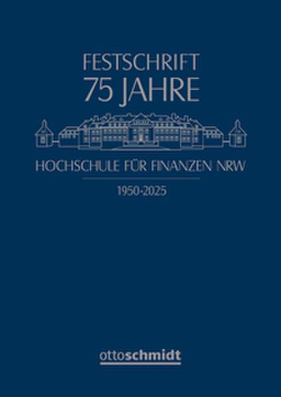 75 Jahre Hochschule für Finanzen NRW