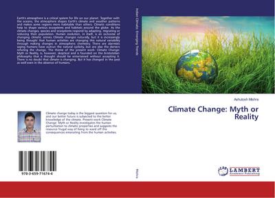 Climate Change: Myth or Reality