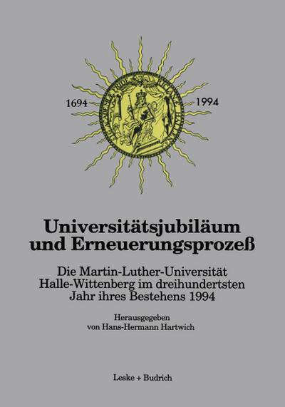 Universitätsjubiläum und Erneuerungsprozeß