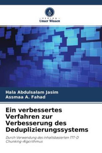 Ein verbessertes Verfahren zur Verbesserung des Deduplizierungssystems