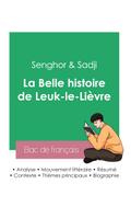 Réussir son Bac de français 2023 : Analyse de La Belle histoire de Leuk-le-Lièvre