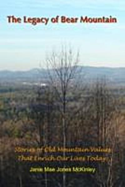 Legacy of Bear Mountain