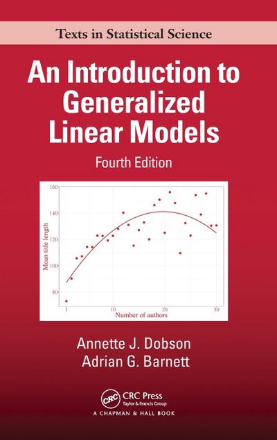 An Introduction to Generalized Linear Models
