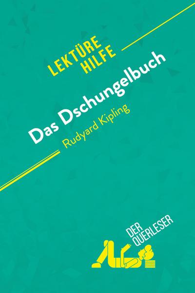Das Dschungelbuch von Rudyard Kipling (Lektürehilfe)