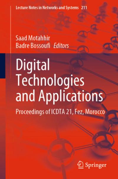 Digital Technologies and Applications, 2 Teile
