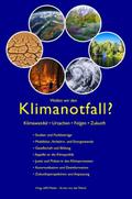 Wollen wir den Klimanotfall?