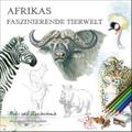 Afrikas faszinierende Tierwelt