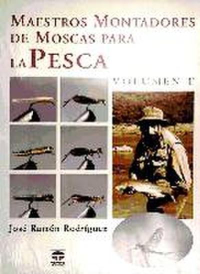 Maestros montadores de moscas para la pesca