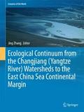 Ecological Continuum from the Changjiang (Yangtze 