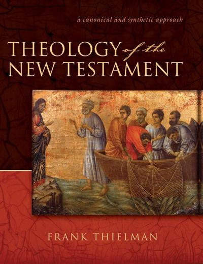 Theology of the New Testament | Hardcover